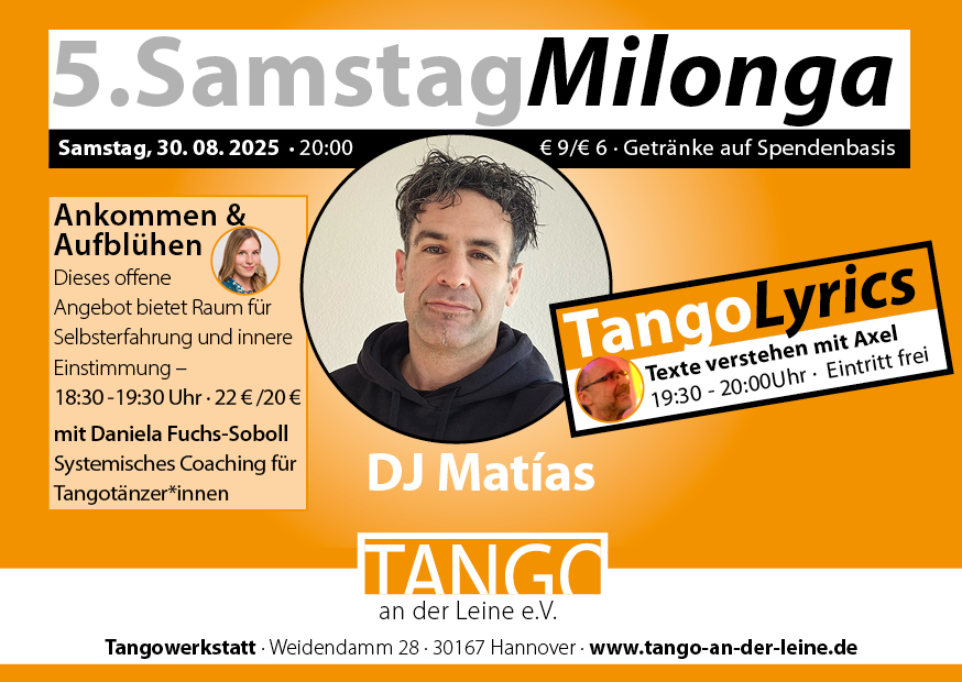 5. Samstag Milonga mit El Colectivo und DJ Matías von Tango an der Leine in Hannover
