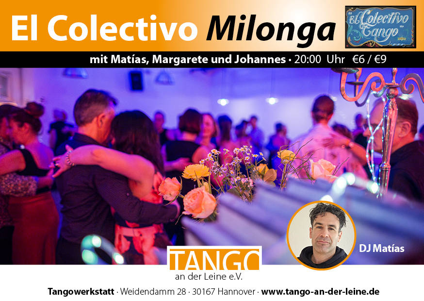 El Colectivo Milonga mit DJ Matías von Tango an der Leine in Hannover