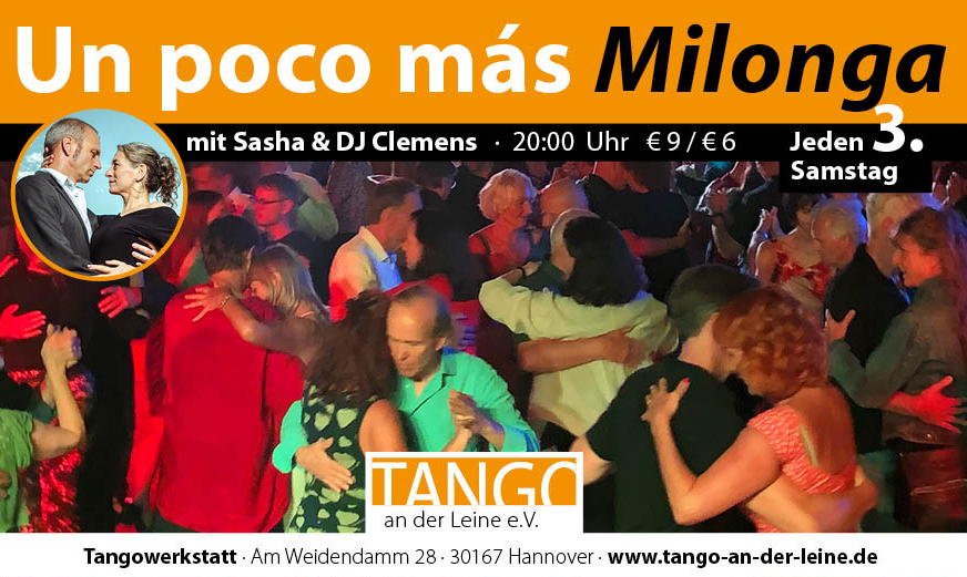 Milonga un poco mas in Hannover von Tango an der Leine mit DJ Clemens