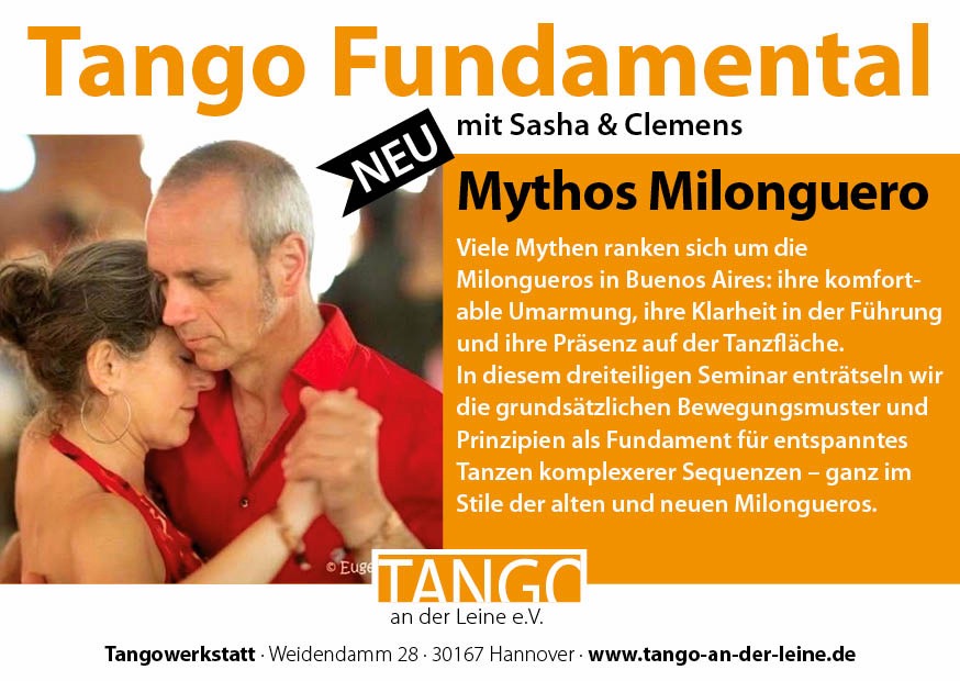 Kurs Mythos Milonguero von Tango an der Leine Hannover